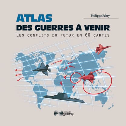 Atlas des guerres à venir