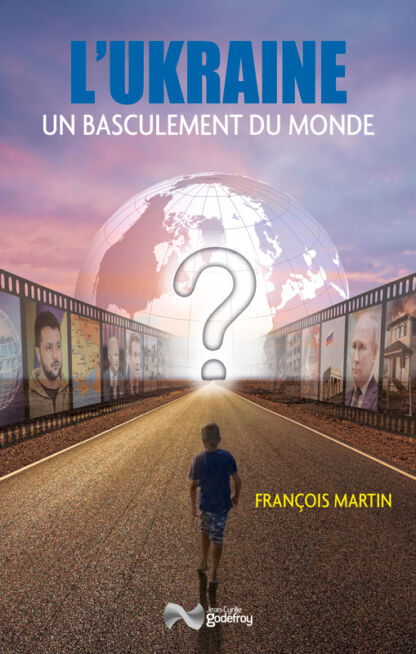 Ukraine, un basculement du monde