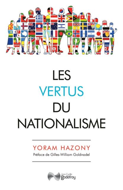 Les vertus du nationalisme
